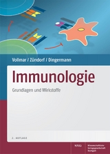 Immunologie - Vollmar, Angelika; Zündorf, Ilse; Dingermann, Theodor