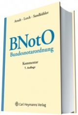 BNotO - Bundesnotarordnung - Lerch, Klaus; Arndt, Herbert; Sandkühler, Gerd