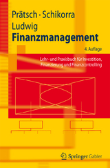 Finanzmanagement - Prätsch, Joachim; Schikorra, Uwe; Ludwig, Eberhard