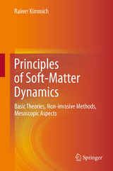 Principles of Soft-Matter Dynamics - Rainer Kimmich