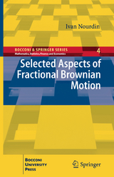 Selected Aspects of Fractional Brownian Motion - Ivan Nourdin