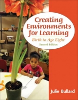 Creating Environments for Learning - Bullard, Julie