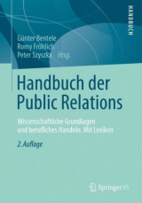 Handbuch der Public Relations - Bentele, Günter; Fröhlich, Romy; Szyszka, Peter