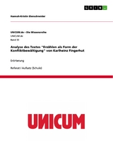 Analyse des Textes "Erzählen als Form der Konfliktbewältigung" von Karlheinz Fingerhut - Hannah-Kristin Elenschneider