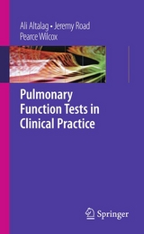 Pulmonary Function Tests in Clinical Practice -  Ali Altalag,  Jeremy Road,  Pearce Wilcox