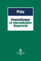 Umwandlungen im Internationalen Steuerrecht - 