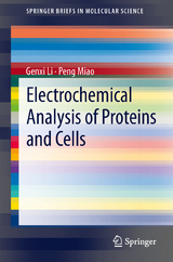 Electrochemical Analysis of Proteins and Cells - Genxi Li, Peng Miao