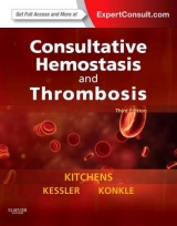 Consultative Hemostasis and Thrombosis - Kitchens, Craig S.; Konkle, Barbara A; Kessler, Craig M.