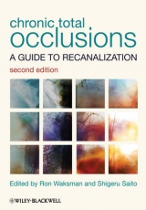 Chronic Total Occlusions - Waksman, Ron; Saito, Shigeru