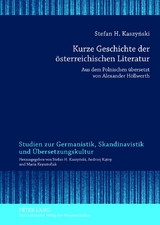 Kurze Geschichte der österreichischen Literatur - Stefan H. Kaszynski