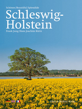 Schönes Schleswig-Holstein /Beautiful Schleswig-Holstein /Splendide Schleswig-Holstein - Frank Jung