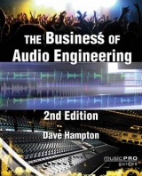 The Business of Audio Engineering - Hampton, Dave