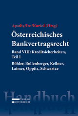 Österreichisches Bankvertragsrecht - Apathy, Peter; Iro, Gert Michael; Koziol, Helmut