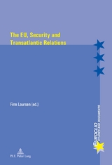 The EU, Security and Transatlantic Relations - 