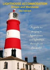 Lighthouse Accommodation Britain and Worldwide - Adcock, Joy