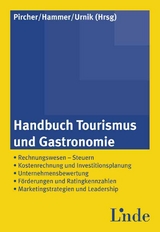 Handbuch Tourismus und Gastronomie - 