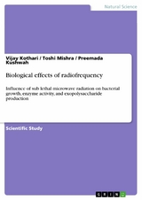 Biological effects of radiofrequency -  Vijay Kothari,  Toshi Mishra,  Preemada Kushwah