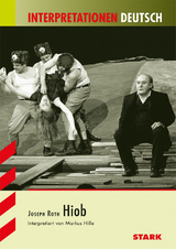 Interpretationen Deutsch - Joseph Roth: Hiob - Markus Hille