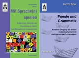 Poesie und Grammatik + Mit Sprache(n) spielen - Belke, Gerlind