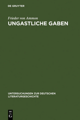 Ungastliche Gaben - Frieder von Ammon