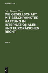 Die Gesellschaft mit beschränkter Haftung im internationalen und europäischen Recht - 