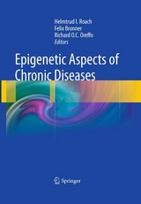 Epigenetic Aspects of Chronic Diseases - 