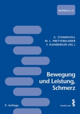 Bewegung und Leistung, Schmerz - Stummvoll, Georg; Pretterklieber, Michael L; Kainberger, Franz