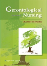 Gerontological Nursing - Eliopoulos, Charlotte