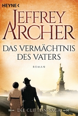 Das Vermächtnis des Vaters - Jeffrey Archer