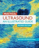 Practical Ultrasound - Alty, Jane; Hoey, Edward; Weston, Michael