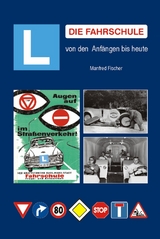 Die Fahrschule - Manfred Fischer