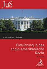 Einführung in das anglo-amerikanische Recht - Blumenwitz, Dieter; Fedtke, Jörg