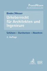 Urheberrecht für Architekten und Ingenieure - Binder, Anja; Messer, Heidi