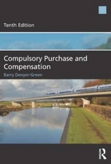 Compulsory Purchase and Compensation - Denyer-Green, Barry