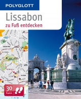 Lissabon zu Fuß entdecken - Sara Lier