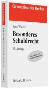 Besonderes Schuldrecht - Brox, Hans; Walker, Wolf-Dietrich