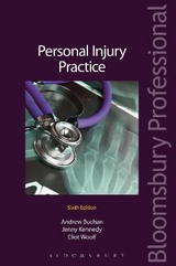 Personal Injury Practice - Buchan, Andrew; Woolf KC, Eliot; Kennedy, Jenny