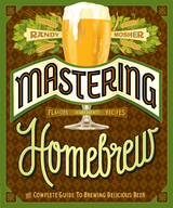 Mastering Homebrew -  Randy Mosher