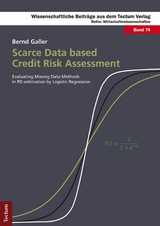 Scarce Data based Credit Risk Assessment - Bernd Galler