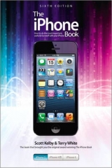 The iPhone Book - Kelby, Scott; White, Terry