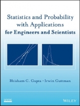 Statistics and Probability with Applications for Engineers and Scientists - Gupta, Bhisham C.; Guttman, Irwin