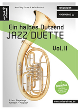 Ein halbes Dutzend Jazz-Duette Vol. 2 - Tenorhorn - Heiko Raubach, Hans-Jörg Fischer