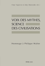 Voix des mythes, science des civilisations - 