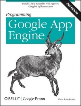 Programming Google App Engine - Sanderson, Dan