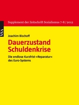 Dauerzustand Schuldenkrise - Joachim Bischoff