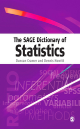 The SAGE Dictionary of Statistics - Duncan Cramer, Dennis Laurence Howitt