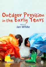 Outdoor Provision in the Early Years - 