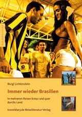 Immer wieder Brasilien - Burgl Lichtenstein