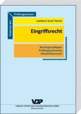 Prüfungswissen Eingriffsrecht - Lambert Josef Tetsch