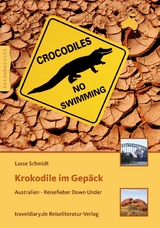 Krokodile im Gepäck - Lasse Schmidt